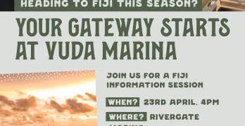 Heading to Fiji this season? Join Vuda Marina Fiji at Rivergate Marina on 23 April 2026 for an informal info session